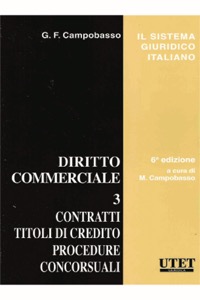 copertina di Diritto commerciale: 3 Contratti - Titoli di credito - Procedure Concorsuali