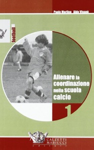 copertina di DVD - Allenare la coordinazione nella scuola calcio 1 