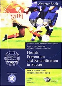 copertina di Salute prevenzione e riabilitazione nel calcio - Atti del XVI Congresso Internazionale ...