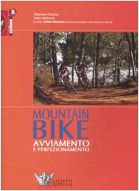 copertina di Mountain bike : avviamento e perfezionamento