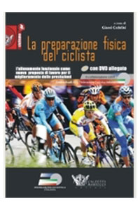 copertina di La preparazione fisica del ciclista - Allenamento funzionale come proposta di lavoro ...