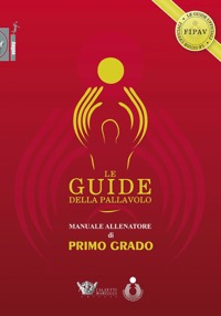 copertina di Le guide della pallavolo - Manuale allenatore di primo grado - Con CD Rom