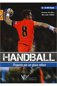copertina di Handball - Proposta per un gioco veloce - Con DVD