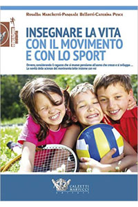 copertina di Insegnare la vita con il movimento e con lo sport