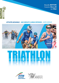 copertina di Triathlon - Attività giovanile , age group e lunga distanza , alto livello