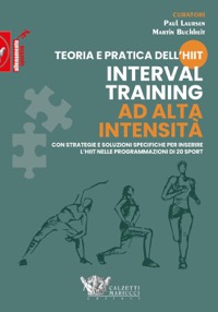 copertina di Teoria e pratica dell'HIIT - Interval training ad alta intensità - Con strategie ...