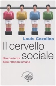copertina di Il Cervello sociale - Neuroscienze nelle relazioni umane