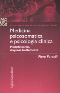 copertina di Medicina Psicosomatica e Psicologia Clinica - Modelli teorici - Diagnosi - Trattamento