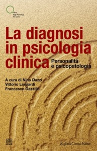 copertina di La diagnosi in psicologia clinica - Personalita' e psicopatologia
