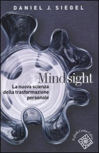 copertina di Mindsight - La nuova scienza della trasformazione personale