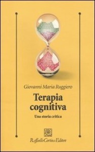 copertina di Terapia cognitiva -  Una storia critica
