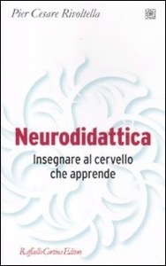copertina di Neurodidattica - Insegnare al cervello che apprende