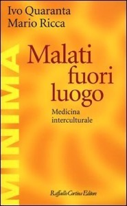copertina di Malati fuori luogo - Medicina interculturale