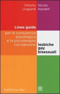 copertina di Linee guida per la consulenza psicologica e la psicoterapia con persone lesbiche, ...