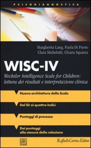 copertina di WISC - IV  Wechsler Intelligence Scale for Children: lettura dei risultati e interpretazione ...