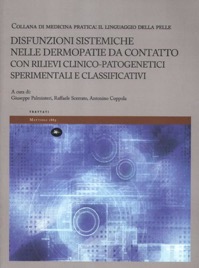 copertina di Disfunzioni sistemiche nelle dermopatie da contatto con rilievi clinico-patogenetici ...