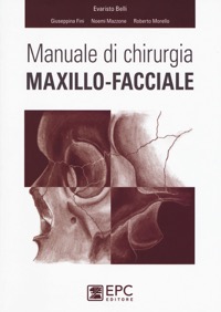 copertina di Manuale di chirurgia maxillo - facciale