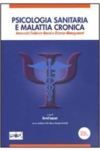 copertina di Psicologia sanitaria e malattia cronica - Interventi Evidence - Based e Disease Management