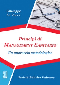 copertina di Principi di Management Sanitario - Un approccio metodologico