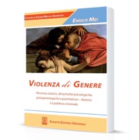 copertina di Violenza di genere - Percorso storico , dinamiche psicologiche , psicopatologiche ...