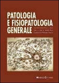 copertina di Patologia e Fisiopatologia generale