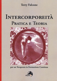 copertina di Intercorporeita' - Pratica e teoria per un terapeuta in formazione continua 