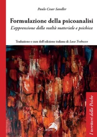 copertina di Formulazioni della psicoanalisi - L' apprensione della realtà materiale e psichica