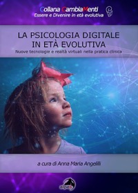 copertina di La psicologia digitale in età evolutiva