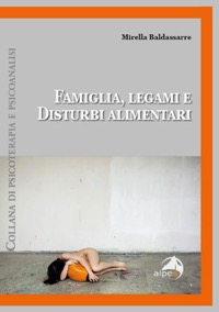 copertina di Famiglia, legami e disturbi alimentari 
