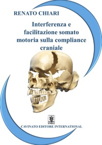 copertina di Interferenza e facilitazione somato - motoria sulla compliance craniale