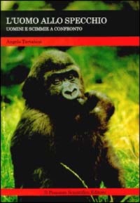copertina di Uomo allo specchio - Uomini e scimmie a confronto 