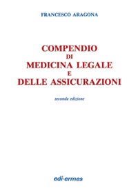 copertina di Compendio di medicina legale e delle assicurazioni