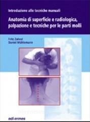 copertina di Introduzione alle tecniche manuali - Anatomia di superficie e radiologica - Palpazione ...