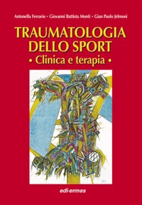 copertina di Traumatologia dello sport - Clinica e terapia