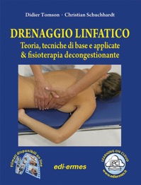 copertina di Drenaggio linfatico - Teoria, tecniche di base e applicate e fisioterapia decongestionante ...