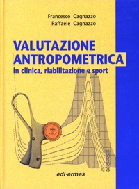 copertina di Valutazione antropometrica in clinica, riabilitazione e sport