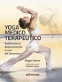 copertina di Yoga medico terapeutico - Riabilitazione biopsicosociale e cura del benessere