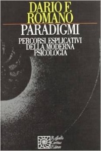 copertina di Paradigmi - Percorsi esplicativi della moderna psicologia
