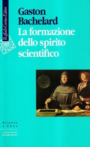 copertina di La formazione dello spirito scientifico - Contributo ad una psicoanalisi della conoscenza ...