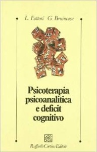copertina di Psicoterapia psicoanalitica e deficit cognitivo