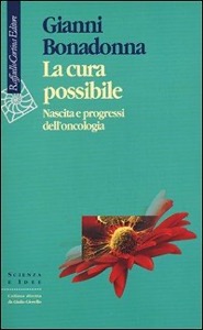 copertina di La cura possibile - Nascita e progressi dell' oncologia
