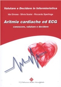 copertina di Aritmie cardiache ed ECG - Conoscere, valutare e decidere