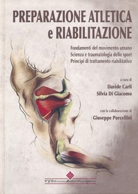 copertina di Preparazione atletica e riabilitazione - Fondamenti del movimento umano - Scienza ...