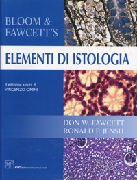 copertina di Bloom e Fawcett' s - Elementi di istologia