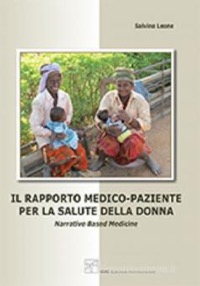 copertina di Il rapporto medico - paziente per la salute della donna - Narrative Based Medicine