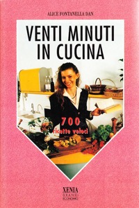 copertina di Venti minuti in cucina - 700 ricette veloci