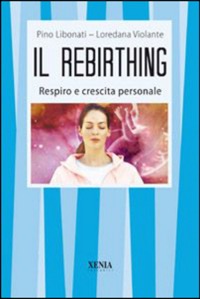 copertina di Rebirthing - Respiro e crescita personale
