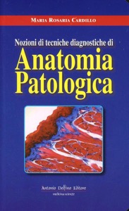 copertina di Nozioni di tecniche diagnostiche di Anatomia Patologica