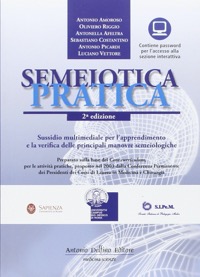 copertina di Semeiotica Pratica - Sussidio multimediale per l' apprendimento e la verifica delle ...