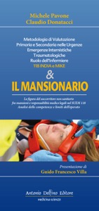 copertina di Il mansionario - Metodologia di valutazione primaria e secondaria nelle urgenze emergenze ...